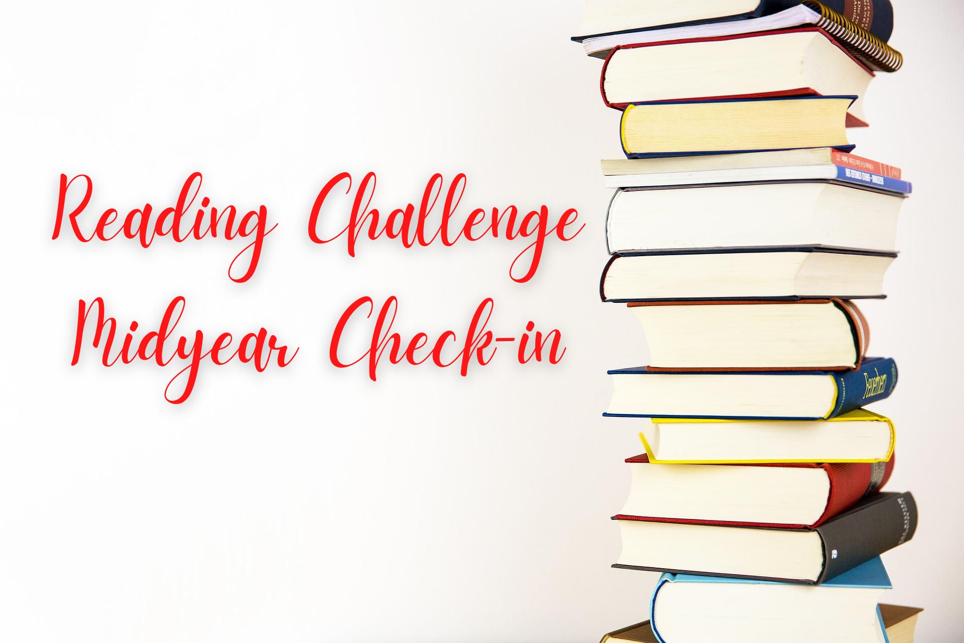 Reading challenge midyear check-in