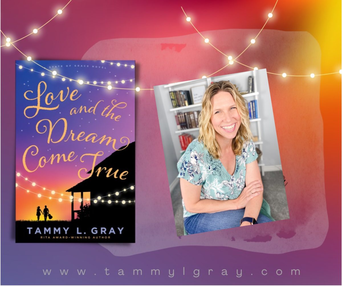 Book Review: Love and the Dream Come True by Tammy L. Gray