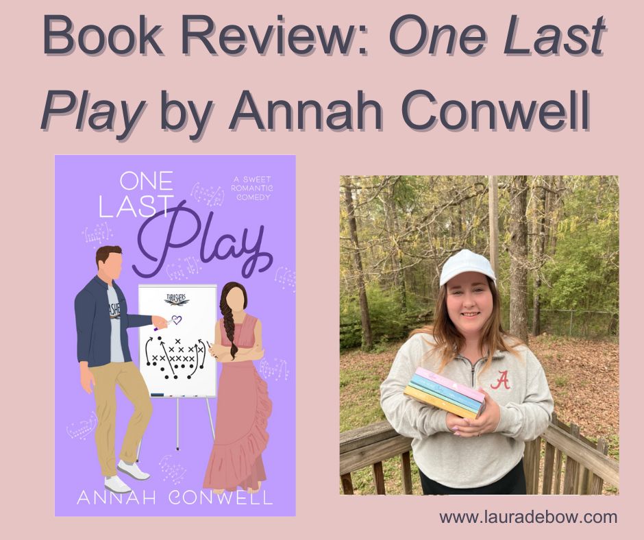 Book Review: One Last Play by Annah Conwell