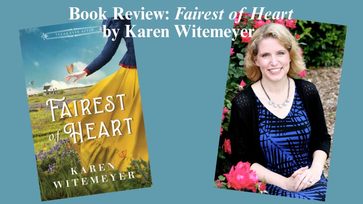 Book Review: Fairest of Heart by Karen Witemeyer