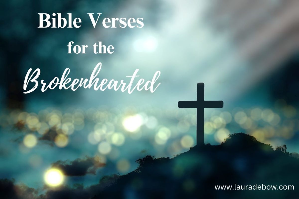 Bible Verses for the Brokenhearted