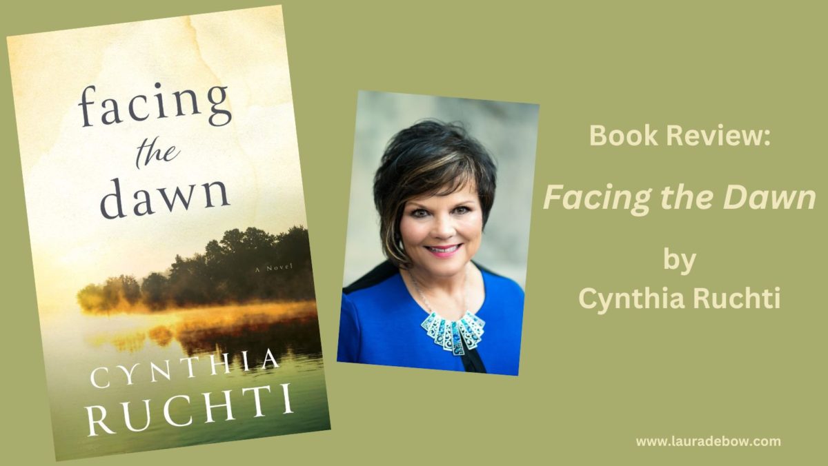 Book Review: Facing the Dawn by Cynthia Ruchti