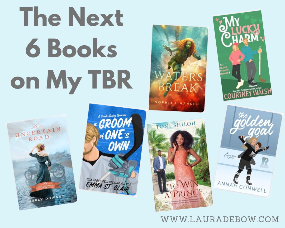 The Next Six Books on My TBR